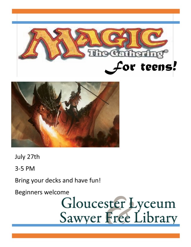 July 27Magic the Gathering