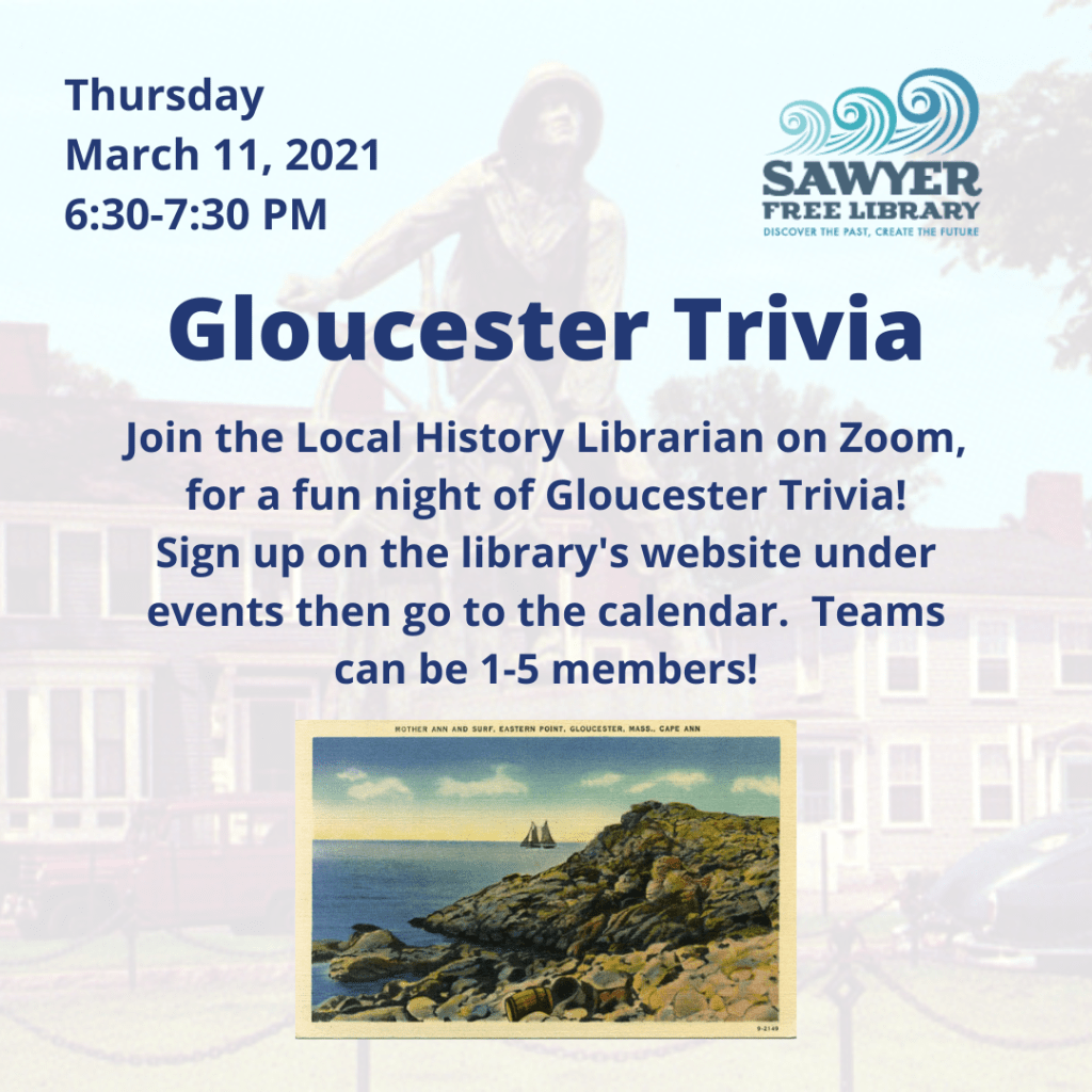 Register TODAY for Gloucester Trivia Night hosted by the Sawyer Free Library 
